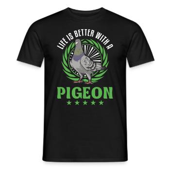 Life is better with a Pigeon Pigeon Pigeon Fancier - Men's T-Shirt - black - Front - AI Model Male 178 light (178cm)