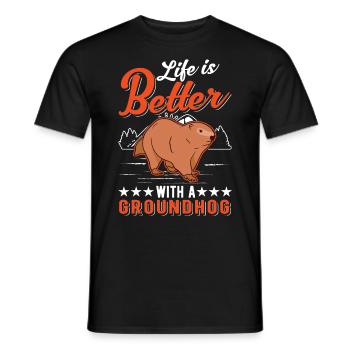 Life is better with a Groundhog Marmot - Men's T-Shirt - black - Front - AI Model Male 178 light (178cm)