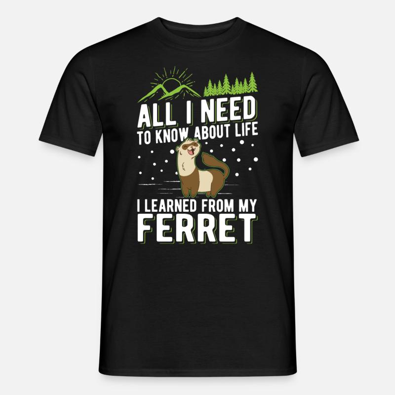 Frettchen Spruch Ferret - Männer T-Shirt - Schwarz