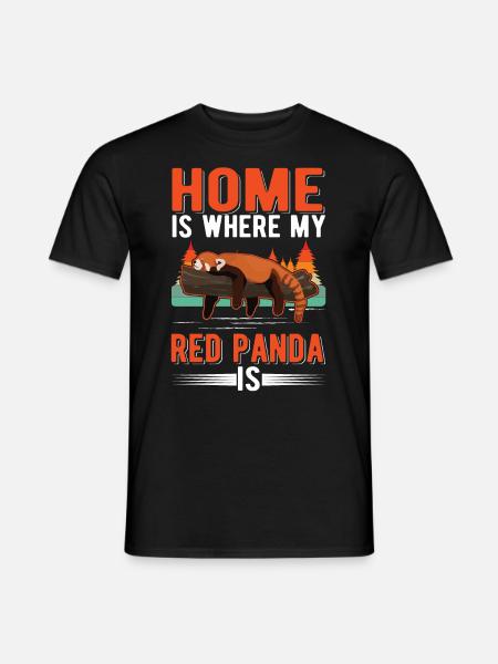 La maison est l’endroit où mon panda roux est Roter Panda - T-shirt homme - noir