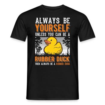 Soyez toujours vous-même Canard en caoutchouc Gummiente - T-shirt homme - noir - Devant - AI Model Male 178 light (178cm)