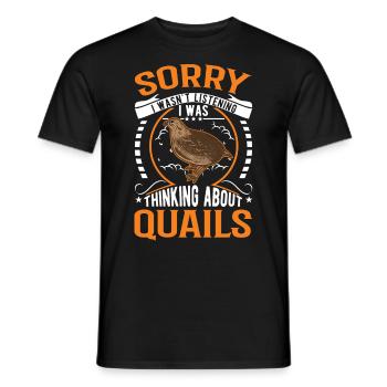Je n’écoutais pas, je pensais à Quails - T-shirt homme - noir - Devant - AI Model Male 178 light (178cm)