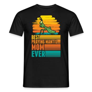 Best Praying Mantis Mom Ever Gottesanbeterin Mama - Men's T-Shirt - black - Front - AI Model Male 178 light (178cm)