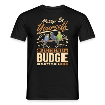 Toujours être toi-même Perruche perruche - T-shirt homme - noir - Devant - AI Model Male 178 light (178cm)