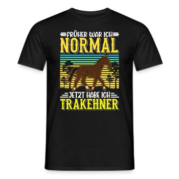 Früher war ich normal Jetzt habe ich Trakehner - Männer T-Shirt - Schwarz - Vorne - AI Model Male 178 light (178cm)