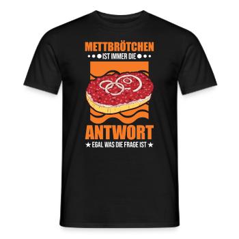 Mettbrötchen Mett Liebhaber Hackepeter - Männer T-Shirt - Schwarz - Vorne - AI Model Male 178 light (178cm)