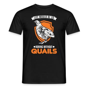 Warnung Wachtel Wachtelzucht Wachtelzüchter - Männer T-Shirt - Schwarz - Vorne - AI Model Male 178 light (178cm)