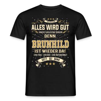 Alles wird gut, denn Brundhild ist wieder da - Männer T-Shirt - Schwarz - Vorne - AI Model Male 178 light (178cm)