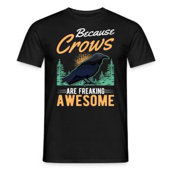 Because Crows are freaking awesome Krähe - Männer T-Shirt - Schwarz - Vorne - AI Model Male 178 light (178cm)