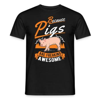 Because Pigs are freaking awesome Schweine - Men's T-Shirt - black - Front - AI Model Male 178 light (178cm)
