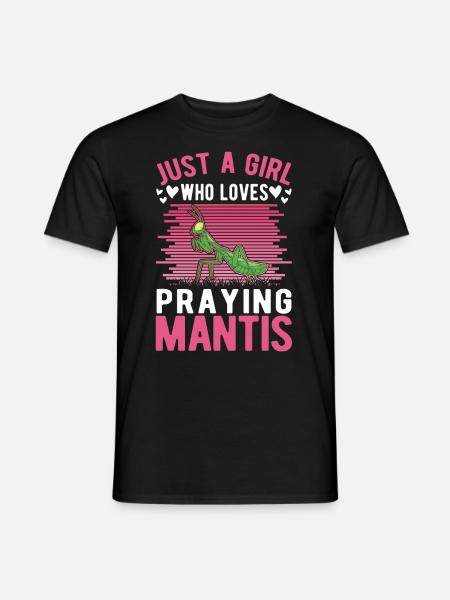 Gottesanbeterin Mädchen Mantis Fangschrecke - Männer T-Shirt - Schwarz