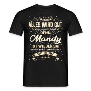 Mandy Design, alles wird gut - Männer T-Shirt - Schwarz - Vorne - AI Model Male 178 light (178cm)