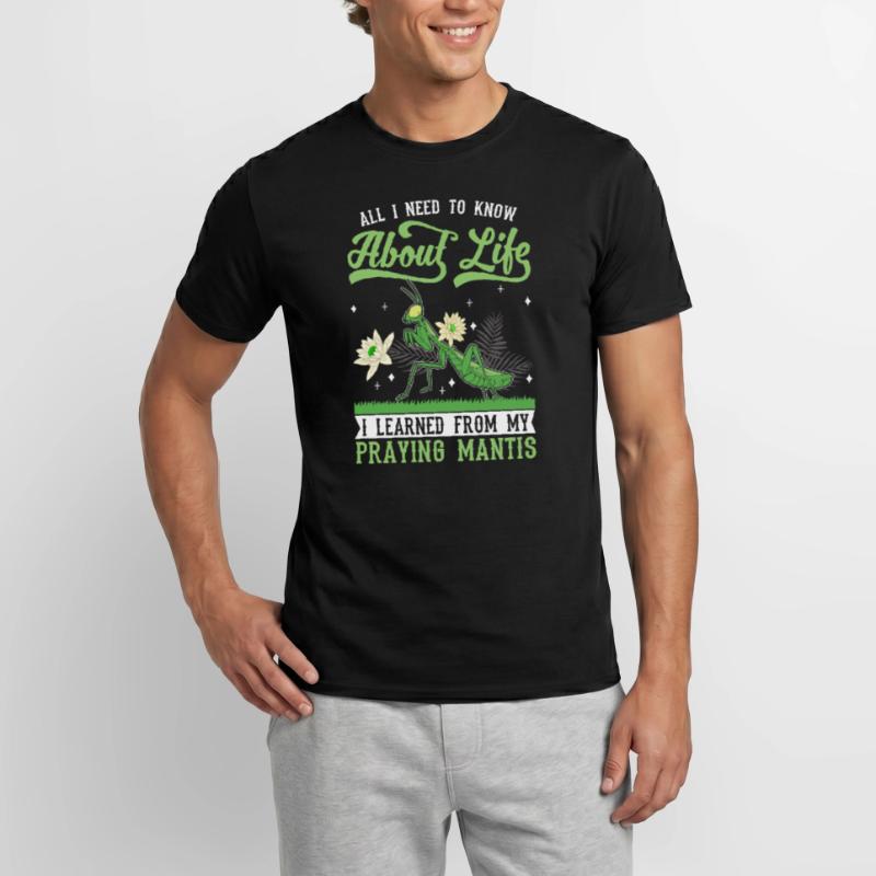 Praying mantis mantis mantis mantis Men’s T-shirt
