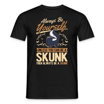 Sois toujours toi-même Skunk Stinkntier - T-shirt homme - noir - Devant - AI Model Male 178 light (178cm)