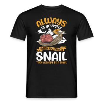 Always be yourself Snail Schnecke - Men's T-Shirt - black - Front - AI Model Male 178 light (178cm)