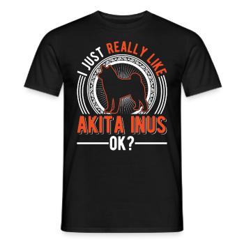 Ich mag einfach Akita Inus - Männer T-Shirt - Schwarz - Vorne - AI Model Male 178 light (178cm)