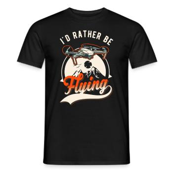I'd rather be flying drone drone pilot - Men's T-Shirt - black - Front - AI Model Male 178 light (178cm)