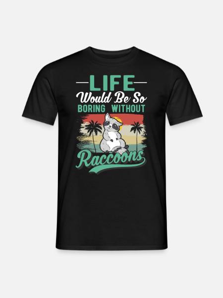 Waschbär Geschenk Raccoon - Männer T-Shirt - Schwarz