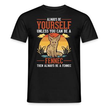 Always be yourses Fennec Wüstenfuchs Fennek - Männer T-Shirt - Schwarz - Vorne - AI Model Male 178 light (178cm)