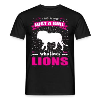 Just a Girl who loves Löwen Outfit - Männer T-Shirt - Schwarz - Vorne - AI Model Male 178 light (178cm)