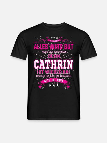 Cathrin Design - Alles wird gut - Männer T-Shirt - Schwarz