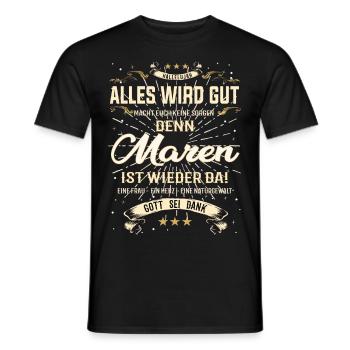 Alles wird gut denn Maren Ist da Outfit - Männer T-Shirt - Schwarz - Vorne - AI Model Male 178 light (178cm)