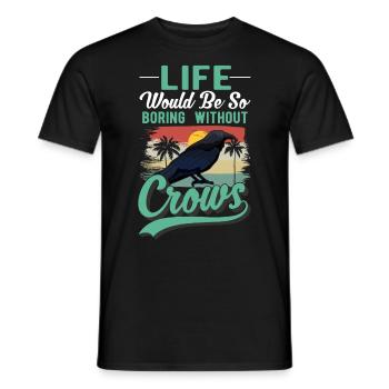 Crow, Raven, Crow, Crow Husbandry, Crow Breeder - Men's T-Shirt - black - Front - AI Model Male 178 light (178cm)