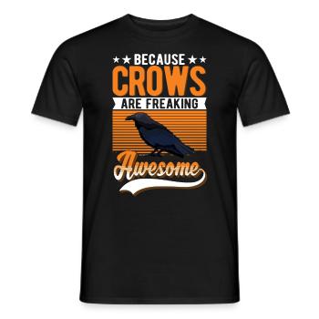 Because Crows are freaking awesome Krähe - Männer T-Shirt - Schwarz - Vorne - AI Model Male 178 light (178cm)