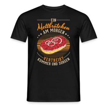 Mettbrötchen in the morning Mett Hackepeter - Men's T-Shirt - black - Front - AI Model Male 178 light (178cm)