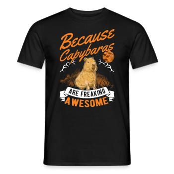 Because Capybaras are freaking awesome - Männer T-Shirt - Schwarz - Vorne - AI Model Male 178 light (178cm)