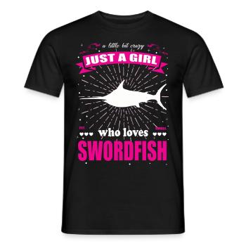 Just a Girl who loves Schwertfisch Outfit - Männer T-Shirt - Schwarz - Vorne - AI Model Male 178 light (178cm)