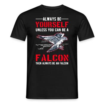 Always be yourself Falcon Falconry Falcon - Men's T-Shirt - black - Front - AI Model Male 178 light (178cm)
