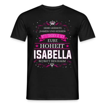 Your Highness Isabella enters the room - Men's T-Shirt - black - Front - AI Model Male 178 light (178cm)