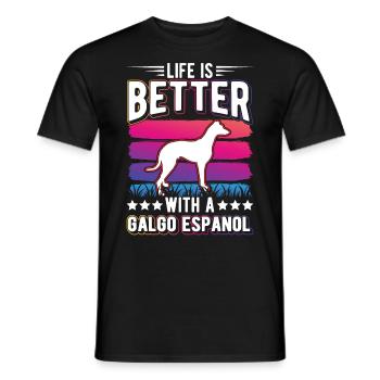 Life is better with a Galgo Espanol - Men's T-Shirt - black - Front - AI Model Male 178 light (178cm)