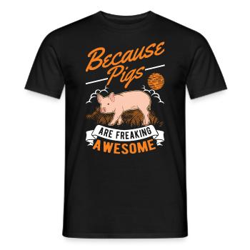 Because Pigs are freaking awesome Schweine - Men's T-Shirt - black - Front - AI Model Male 178 light (178cm)