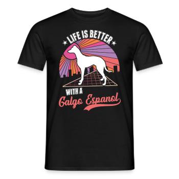 Life is better with a Galgo Espanol - Men's T-Shirt - black - Front - AI Model Male 178 light (178cm)