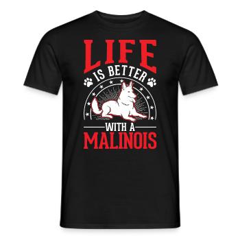 Life is better with a Malinois - Men's T-Shirt - black - Front - AI Model Male 178 light (178cm)