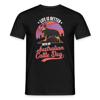 Das Leben ist besser mit Australien Cattle Dogs - Männer T-Shirt - Schwarz - Vorne - AI Model Male 178 light (178cm)