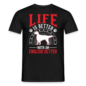 La vie est meilleure avec le Setter anglais - T-shirt homme - noir - Devant - AI Model Male 178 light (178cm)