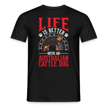 Das Leben ist besser mit Australien Cattle Dogs - Männer T-Shirt - Schwarz - Vorne - AI Model Male 178 light (178cm)