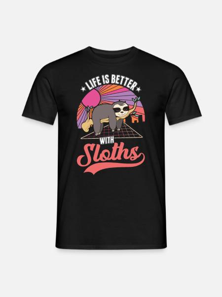 Das Leben ist besser mit Faultieren - Männer T-Shirt - Schwarz