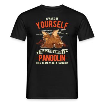 Soyez toujours vous-même Pangolin Schuppentier - T-shirt homme - noir - Devant - AI Model Male 178 light (178cm)