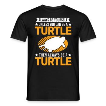 Sei du selbst Schildkröte Spruch lustig - Männer T-Shirt - Schwarz - Vorne - AI Model Male 178 light (178cm)