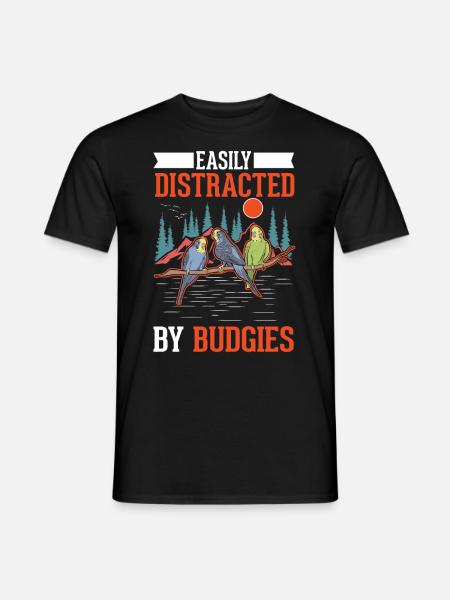 Easily distracted by Budgies Wellensittich - Männer T-Shirt - Schwarz