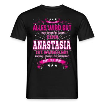 Everything Will Be Alright 'Cause Anastasia Is Here Outfit - Men's T-Shirt - black - Front - AI Model Male 178 light (178cm)