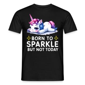 Born to Sparkle but Not Today Unicorn - Männer T-Shirt - Schwarz - Vorne - AI Model Male 178 light (178cm)