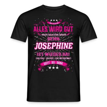 Everything Will Be Alright 'Cause Josephine Is Here Outfit - Men's T-Shirt - black - Front - AI Model Male 178 light (178cm)