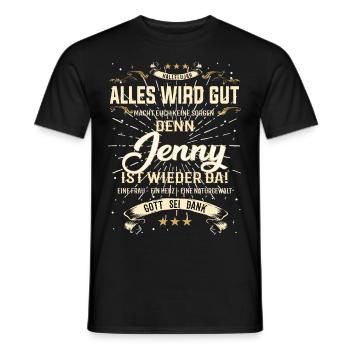 Everything Will Be Alright 'Cause Jenny Is Here Outfit - Men's T-Shirt - black - Front - AI Model Male 178 light (178cm)