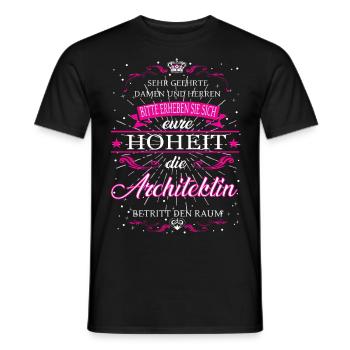 Eure Hoheit Architektin betritt den Raum - Männer T-Shirt - Schwarz - Vorne - AI Model Male 178 light (178cm)