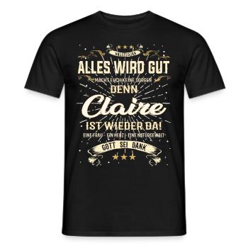 Alles wird gut denn Claire, Ist da Outfit - Männer T-Shirt - Schwarz - Vorne - AI Model Male 178 light (178cm)